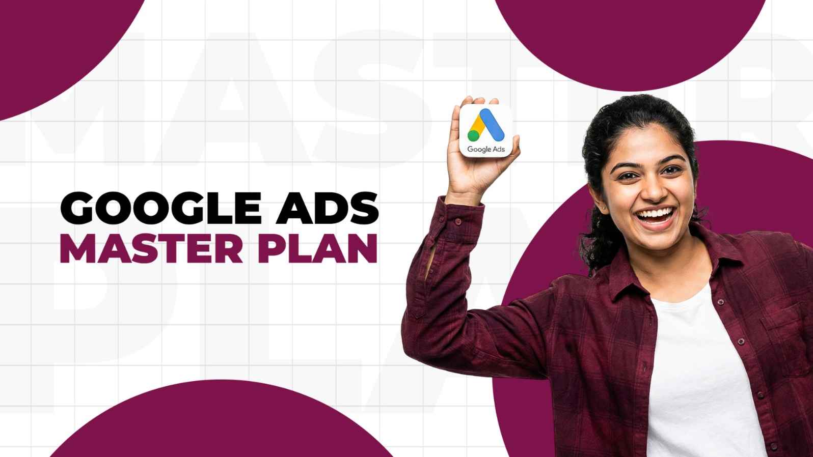 Google Ads Mastery 8 to 9 pm