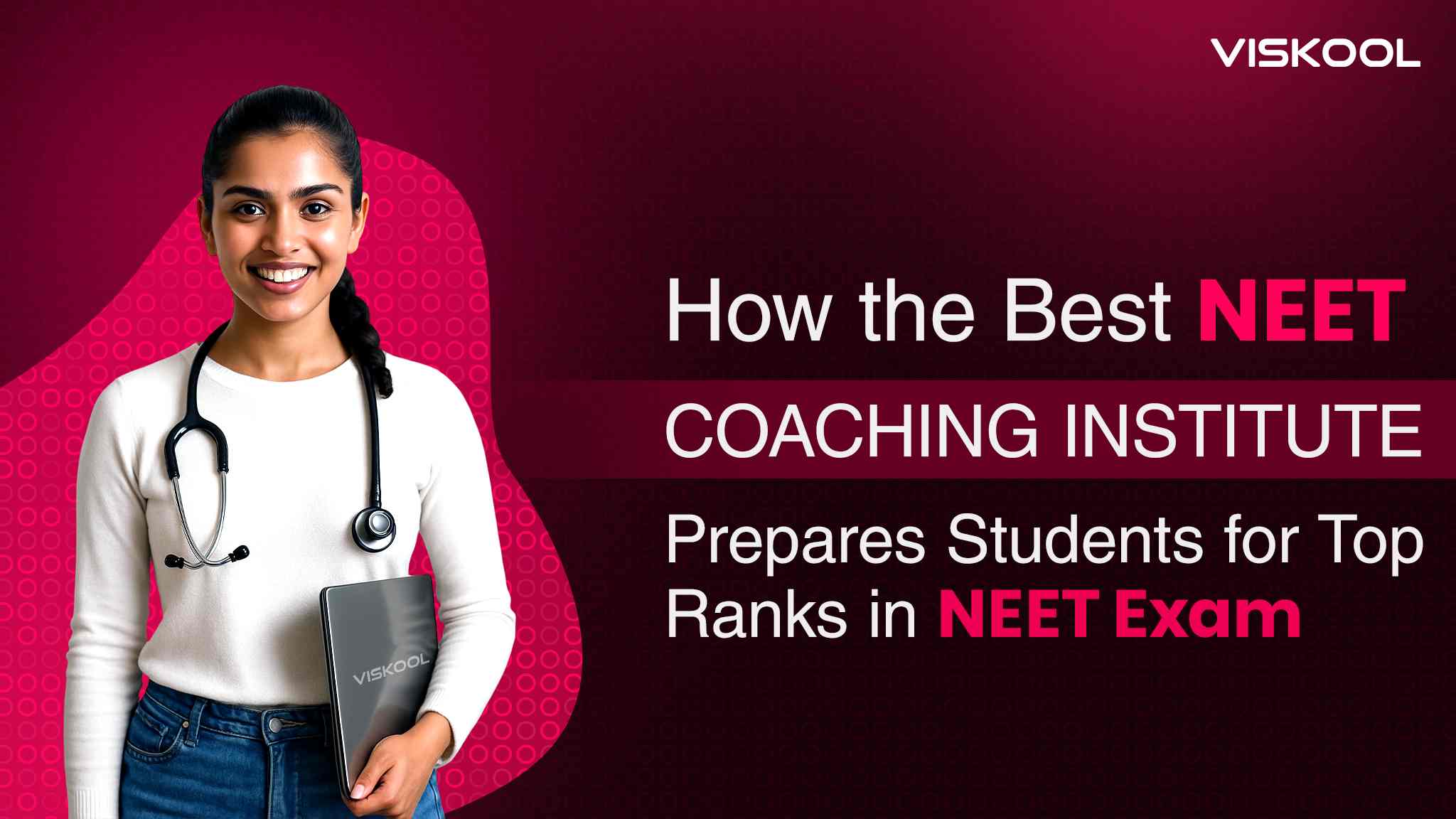 How the Best NEET Coaching Institute Prepares Students for Top Ranks in NEET Exam
